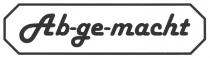 Ab-ge-macht