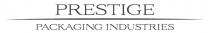 PRESTIGE PACKAGING INDUSTRIES