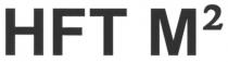 HFT M2
