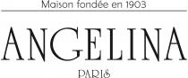 Maison fondee en 1903 ANGELINA PARIS