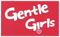 Gentle Girls