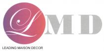 LMD LEADING MAISON DECOR