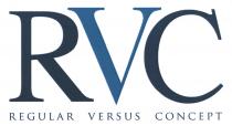 RVC REGULAR VERSUS CONCEPT