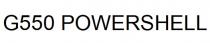 G550 POWERSHELL