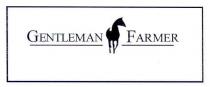 GENTLEMAN FARMER
