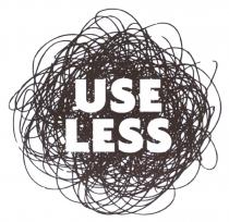 USE LESS