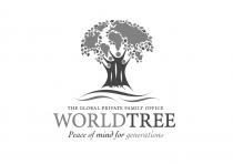 WORLDTREE THE GLOBAL PRIVATE FAMILY OFFICE Peace of mind for generations