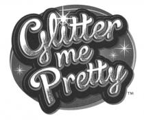 Glitter me Pretty