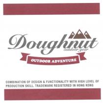 Doughnut outdoor gear OUTDOOR ADVENTURE COMBINATION OF DESIGN & FUNCTIONALITY WITH HIGH LEVEL OF PRODUCTION SKILL. TRADEMARK REGISTERED IN HONG KONG