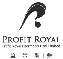 PROFIT ROYAL Profit Royal Pharmaceutical Limited 盈宗製藥