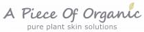 A Piece Of Organic pure plant skin solutions