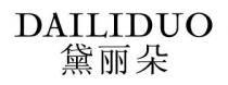 DAILIDUO 黛丽朵