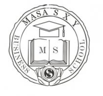 MASA SXY BUSINESS SCHOOL MS mS