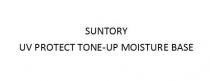 SUNTORY UV PROTECT TONE-UP MOISTURE BASE
