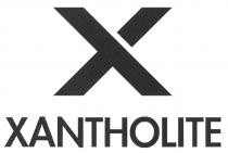 X XANTHOLITE