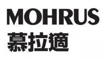 MOHRUS 慕拉適