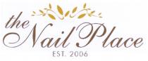 the Nail Place EST. 2006