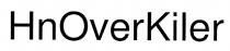 HnOverKiler