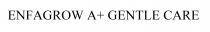 ENFAGROW A+GENTLE CARE