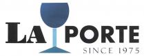 LA PORTE SINCE 1975