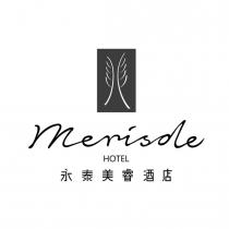 Merisole HOTEL 永泰美睿酒店