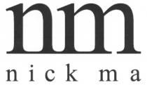 nm nick ma