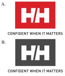 HH CONFIDENT WHEN IT MATTERS