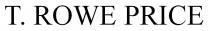 T. ROWE PRICE