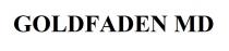GOLDFADEN MD