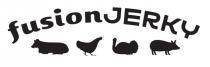fusion JERKY