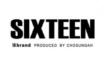 SIXTEEN 16 brand PRODUCED BY CHOSUNGAH