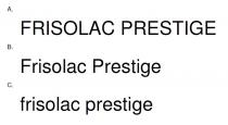 FRISOLAC PRESTIGE Frisolac Prestige frisolac prestige