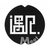 Meet 遇见.
