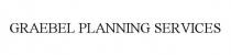 GRAEBEL PLANNING SERVICES