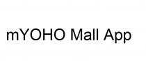 mYOHO Mall App
