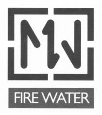 MW FIRE WATER