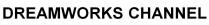 DREAMWORKS CHANNEL