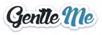 Gentle Me