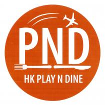 PND HK PLAY N DINE