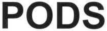PODS
