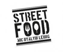 STREET FOOD MIC BY ALVIN LEUNG