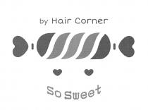 by Hair Corner So Sweet