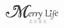 Merry Life 美丽莱芙