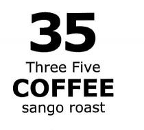 35 Three Five COFFEE sango roast