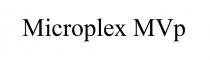 Microplex MVp