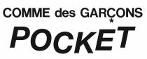 COMME des GARCONS * POCKET