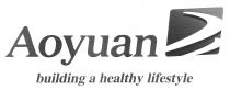 Aoyuan building a healthy lifestyle