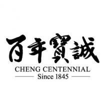 CHENG CENTENNIAL Since 1845 百年寶誠