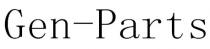 Gen-Parts