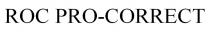 ROC PRO-CORRECT